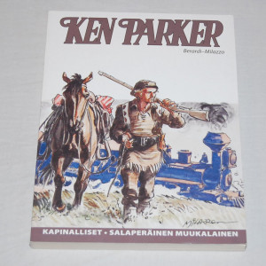 Ken Parker Kapinalliset - Salaperäinen muukalainen